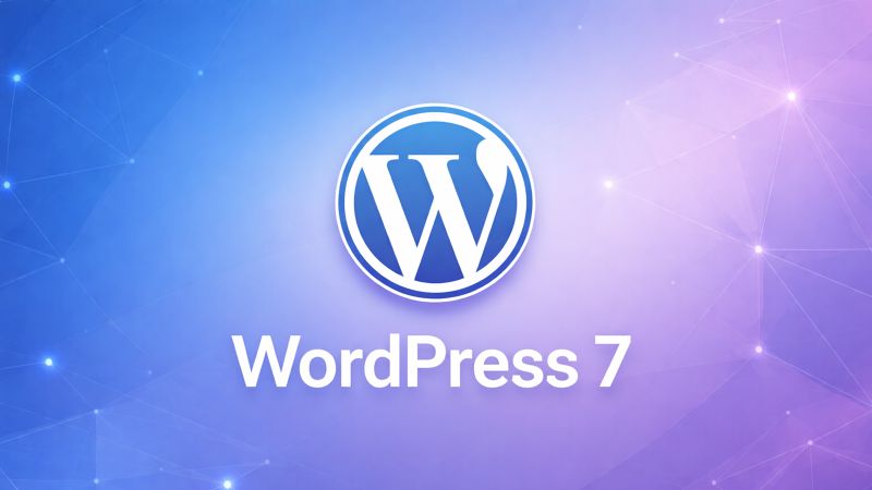 Mastering WordPress 7.0: Upgrades and Strategies